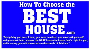 HowToChooseTheBestHouse.com